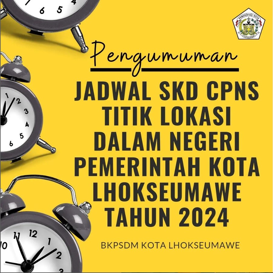 Jadwal SKD CPNS Titik Lokasi Dalam Negeri Pemerintah Kota Lhokseumawe